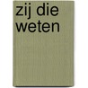 Zij die weten door Sylvain Runberg