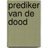 Prediker van de dood