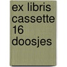 Ex libris cassette 16 doosjes door Onbekend