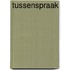 Tussenspraak