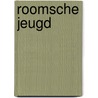 Roomsche jeugd door Cartens