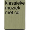 Klassieke muziek met cd by Ysselmuiden