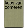 Koos van zomeren door Onbekend