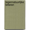 Tegennatuurlijke letteren by Nop Maas