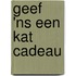 Geef 'ns een kat cadeau