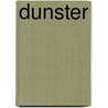 Dunster by Sir John Mortimer