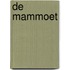 De mammoet