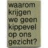 Waarom krijgen we geen kippevel op ons gezicht?
