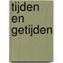 Tijden en getijden