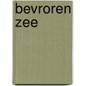 Bevroren zee door Hooff
