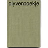 Olyvenboekje door Marianne Arentshorst