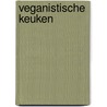 Veganistische keuken by Ben Klok