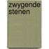 Zwygende stenen