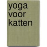 Yoga voor katten door Reiner