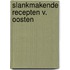 Slankmakende recepten v. oosten