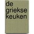 De Griekse keuken