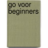Go voor beginners door Iwamoto