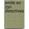 Emile en zyn detectives door Erich Kästner