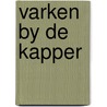 Varken by de kapper door Erich Kästner