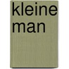 Kleine man door Kastner