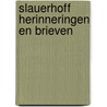 Slauerhoff herinneringen en brieven by Terborch