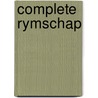 Complete rymschap door Drs P