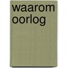 Waarom oorlog door Einstein