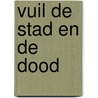 Vuil de stad en de dood by Fassbinder