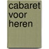 Cabaret voor heren