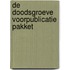 De doodsgroeve voorpublicatie pakket