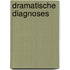 Dramatische diagnoses