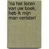 'Na het lezen van uw boek, heb ik mijn man verlaten' by Stephen Mitchell