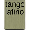 Tango Latino door Onbekend