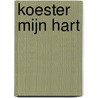 Koester mijn hart by L. Chase