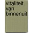 Vitaliteit van binnenuit