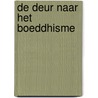 De deur naar het Boeddhisme door J. Hardy