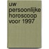 Uw persoonlijke horoscoop voor 1997