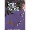 Fatale fantasie by Suzanne Collins