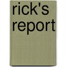 Rick's report by Piet Bakker