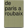 De Paris a Roubaix door P. Sergent