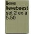 Lieve Lievebeest set 2 ex a 5.50