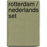 Rotterdam / Nederlands set by H. Scholten