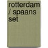 Rotterdam / Spaans set