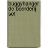 Buggyhanger de boerderij set door I. van Assouw