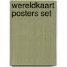Wereldkaart posters set door Onbekend