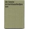 De beste Sinterklaasliedjes set door Onbekend