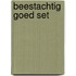 Beestachtig goed set