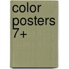 Color posters 7+ door Onbekend