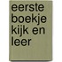 Eerste boekje Kijk en leer