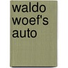 Waldo woef's auto door Onbekend